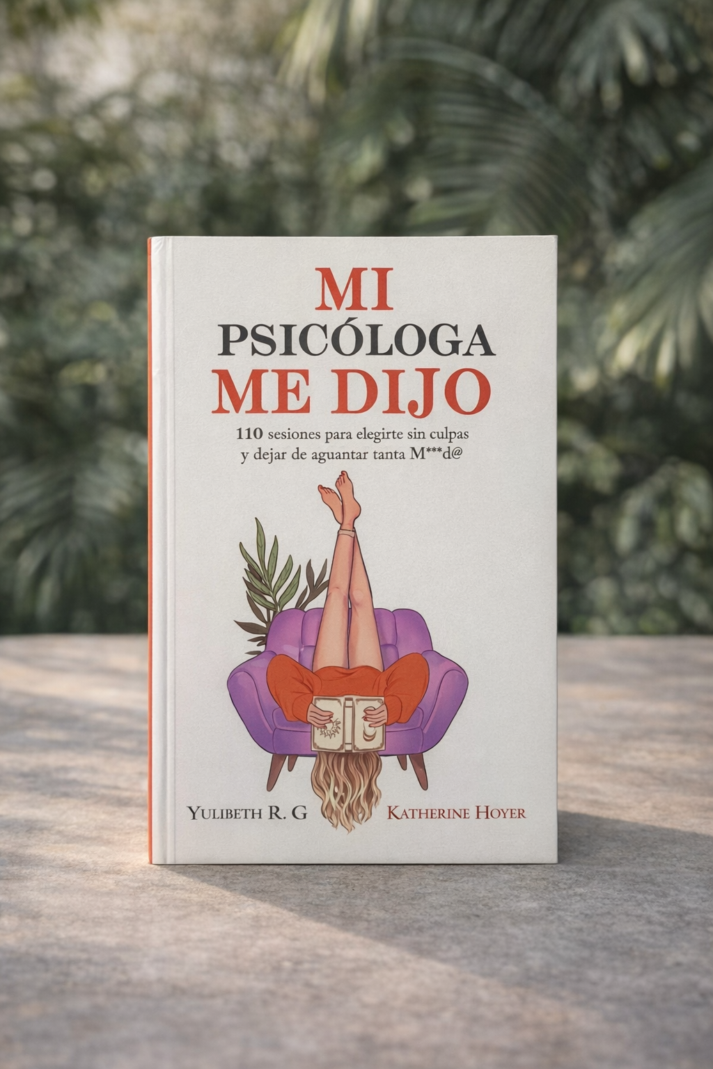 Mi psicóloga me dijo